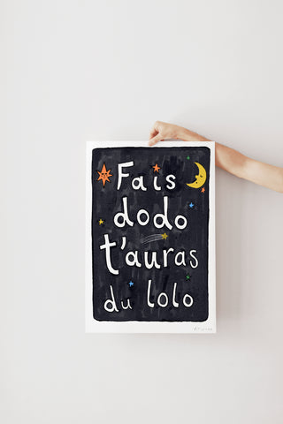 Affiche - Fais dodo t'auras du lolo