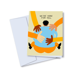 Carte de souhaits - We're here for you | Anglais