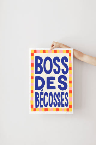 Affiche - Boss des bécosses