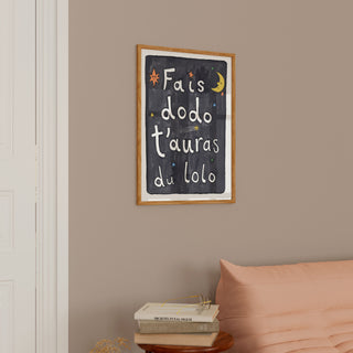 Affiche - Fais dodo t'auras du lolo