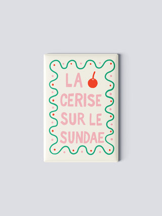 Magnet - La cerise sur le sundae