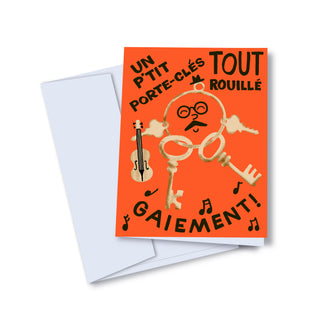 Carte de souhaits - Un p'tit porte-clés tout rouillé gaiement